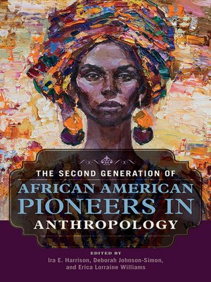cover image of The Second Generation of African American Pioneers in Anthropology